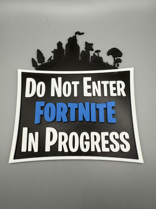 Fortnight Door SIgn